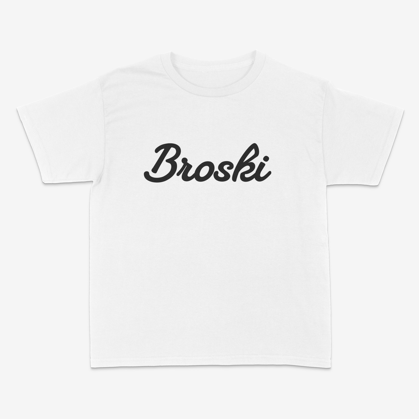 Broski T-Shirt