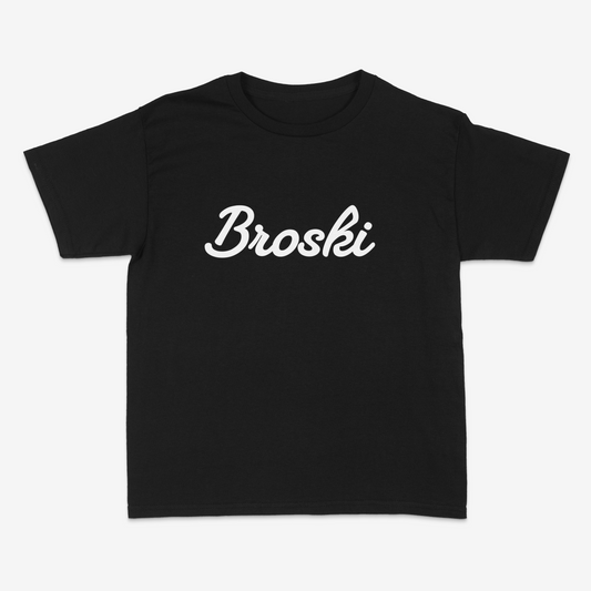 Broski T-Shirt