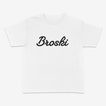 Broski T-Shirt